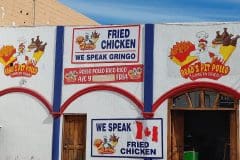 "We speak gringo" - Not the best indication of a good meal